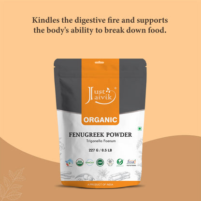 Just Jaivik 100% Organic Fenugreek Powder 0.5 lb / 227 gm / 08 oz | Trigonella Foenum Methi Powder | Supports Healthy Digestive System & Boosts Immunity | USDA Certified Organic