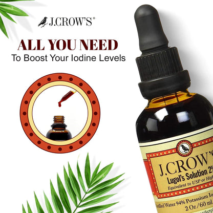 J.CROW'S® Lugol's Solution of Iodine 2% 2oz
