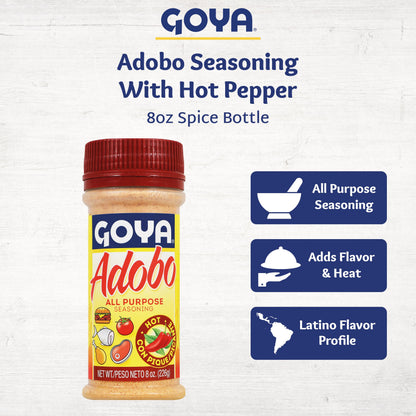Adobo Hot All Purpose Spice by Goya, Poultry, Seafood, Meat, and Vegetable Seasoning, Latin Spicy Blend, Mexican Seasoning, 8oz. Bottle