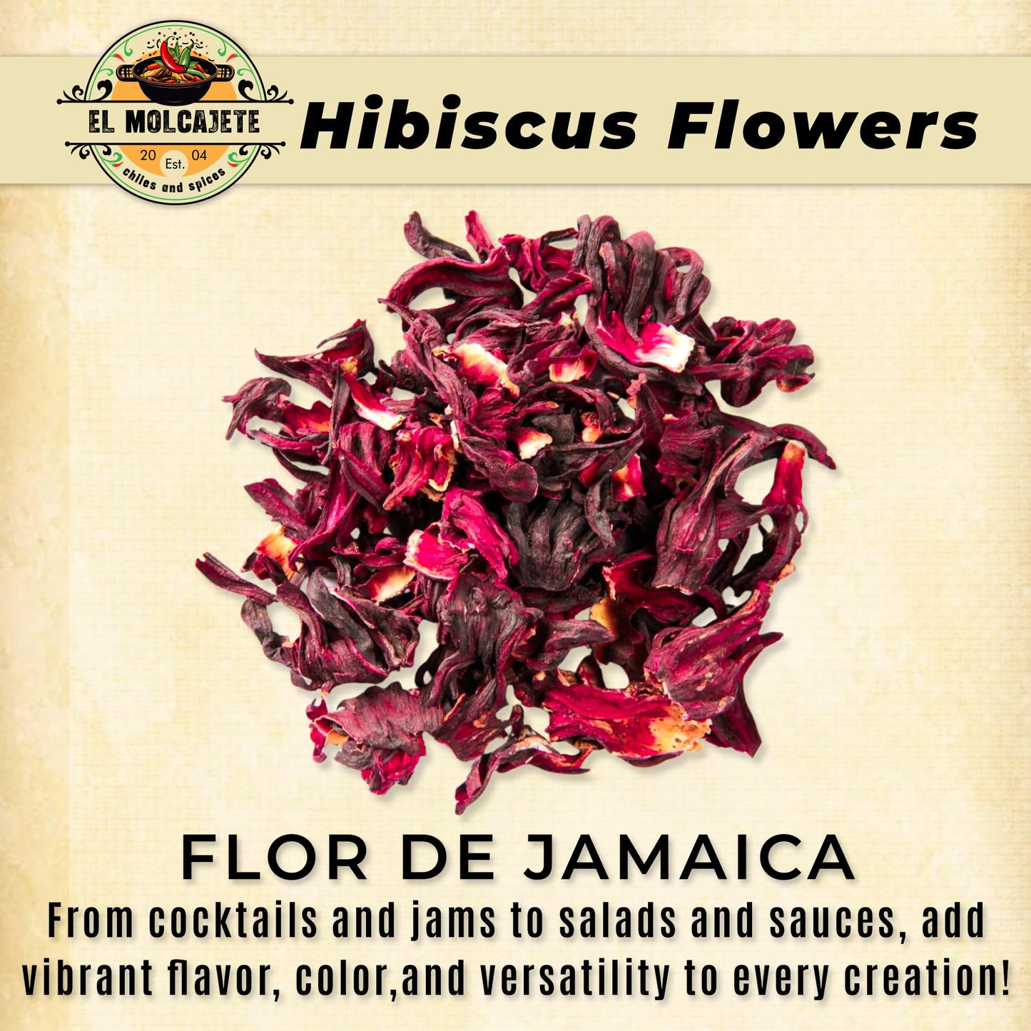 Hibiscus Flowers 4oz – All-Natural & Triple Cleaned for Vibrant Flavor. Whole Soft Flor de Jamaica Petals, Use for Refreshing Hot or Iced Tea, Agua Fresca & More. By El Molcajete