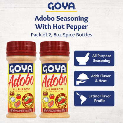 Adobo Hot All Purpose Spice by Goya, Poultry, Seafood, Meat, and Vegetable Seasoning, Latin Spicy Blend, Mexican Seasoning, Pack of 2, 8oz. Bottle